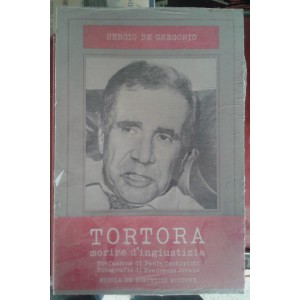 Enzo Tortora morire d'ingiustizia