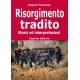 Angelo Panarese, Risorgimento tradito storia ed interpretazioni