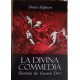 Dante Alighieri, La divina commedia 