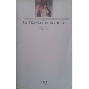 La Francia in rivolta