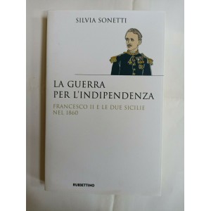 Silvia Sonetti, La guerra per l'indipendenza