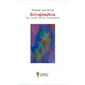 Teresa Apicella, Holographia
