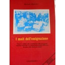 I mali dell'emigrazione