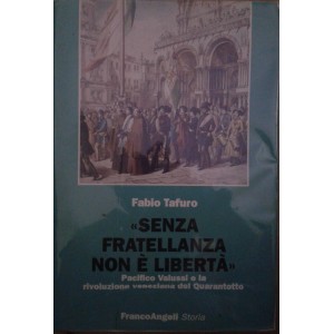 Senza fratellanza non è libertà