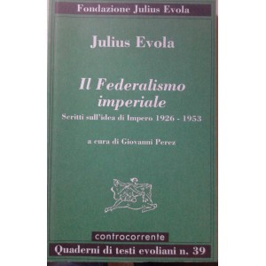 Evola, federalismo imperiale