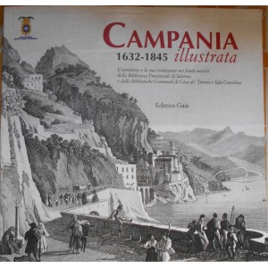 Campania 1632-1845 illustrata