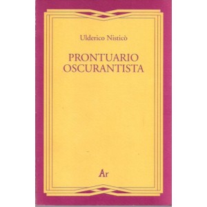 Ulderico Nisticò, Prontuario oscurantista