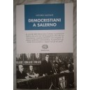 Vittorio Salemme, Democristiani a Salerno