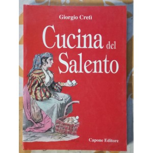 Giorgio Cretì, Cucina del Salento