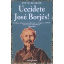 Fulvio D'Amore, Uccidete Josè Borjes