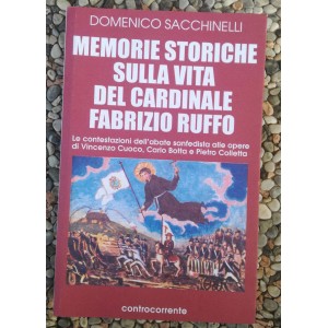 Sacchinelli, Memorie storiche sulla vita del cardinale Fabrizio Ruffo