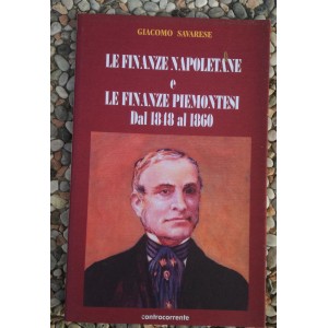 Giacomo Savarese, Le finanze napoletane e le finanze piemontesi