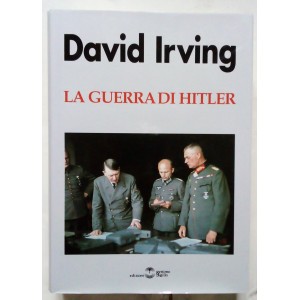 David Irving, La guerra di Hitler