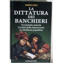 Emidio Novi, La dittatura dei banchieri