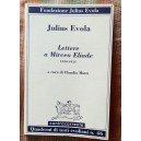 Julius Evola, Lettere a Mircea Eliade