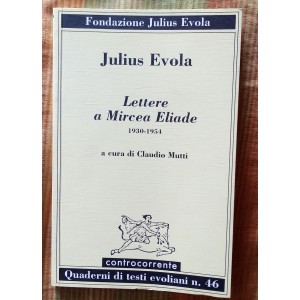 Julius Evola, Lettere a Mircea Eliade