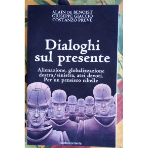 Dialoghi sul presente.