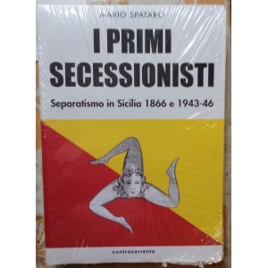 Mario Spataro, I primi secessionisti