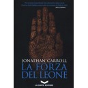 Jonathan Carroll, La forza del leone