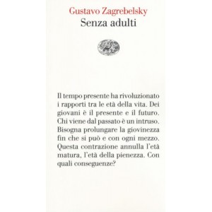 Gustavo Zagrebelsky, Senza adulti