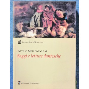 Attilio Mellone, Saggi e letture dantesche