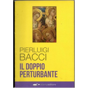 Pierluigi Bacci, Il doppio perturbante