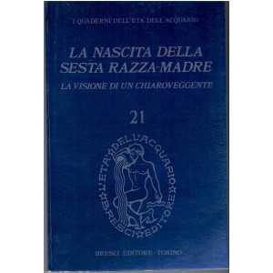 Leadbeater, La nascita della sesta razza-madre