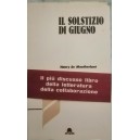 Henry de Mentherlant, Il solstizio di Giugno