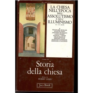 La chiesa nell'epoca dell'assolutismo e dell'illuminismo