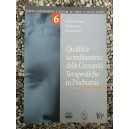 Qualità e accrescimento delle Comunità Terapeutiche in Psichiatria