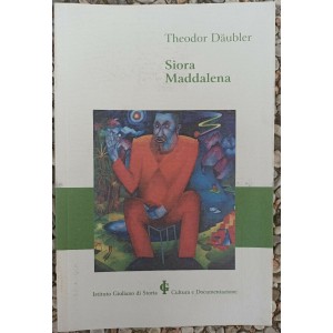 Theodor Däubler, Siora Maddalena