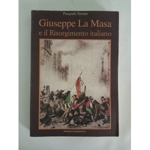 Giuseppe La Masa e il Risorgimento italiano