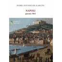 Pedro Antonio de Alarcòn, Napoli gennaio 1861