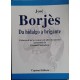 Borges da hidalgo a brigante