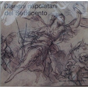 Disegni Napoletani del Setteccento