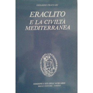 Eraclito e la civiltà mediterranea