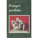 Pompei proibita