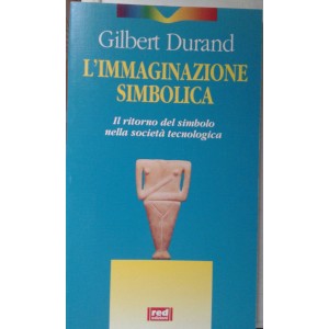 Durand, L'immaginazione simbolica