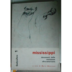 Mississippi documenti della resistenza afro-africana