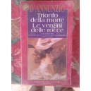 D'Annunzio, Trionfo della morte - Le vergini delle rocce