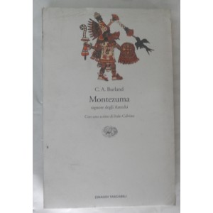 Montezuma signore degli Aztechi