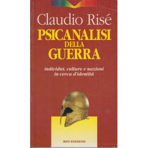 Psicanalisi della guerra